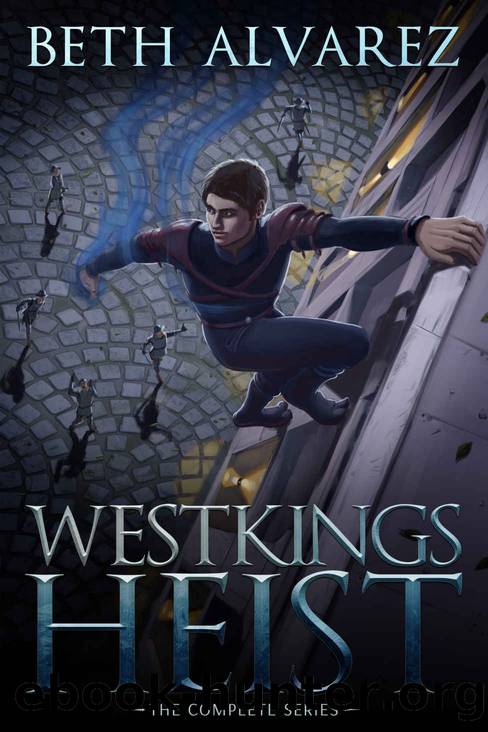 Westkings Heist: The Complete Series by Beth Alvarez