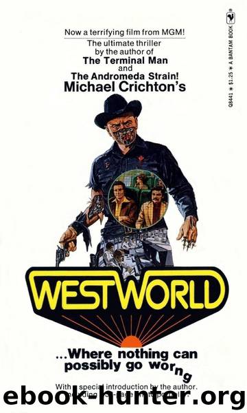 Westworld by Michael Crichton
