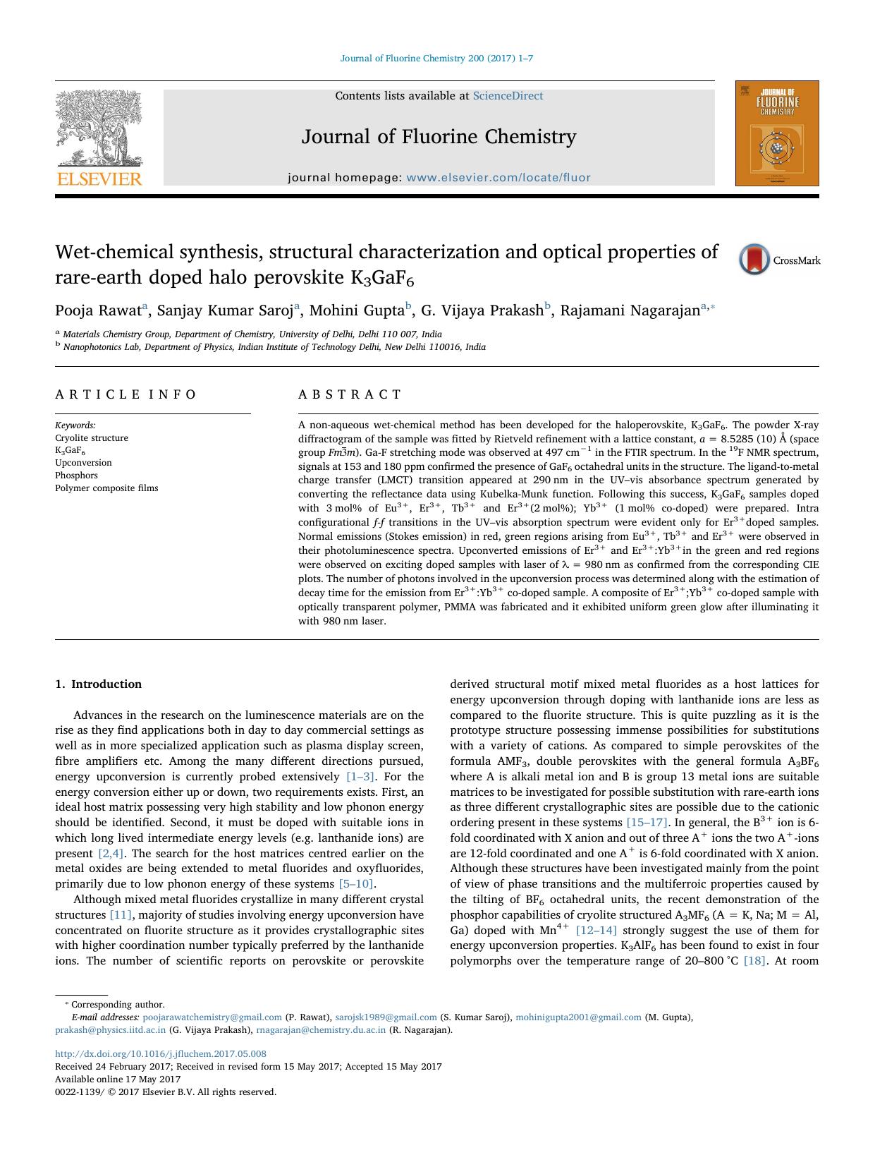 Wet-chemical synthesis, structural characterization and optical properties of rare-earth doped halo perovskite K3GaF6 by Pooja Rawat & Sanjay Kumar Saroj & Mohini Gupta & G. Vijaya Prakash & Rajamani Nagarajan
