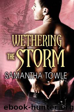 Wethering the Storm by Samantha Towle