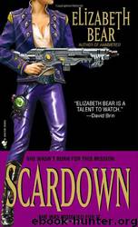 Wetwired 2 - Scardown by Elizabeth Bear