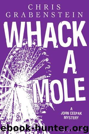 Whack A Mole: A John Ceepak Mystery (The John Ceepak Mysteries) by Grabenstein Chris