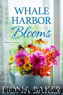 Whale Harbor Blooms (Saltwater Sunsets Book 6) by Fiona Baker