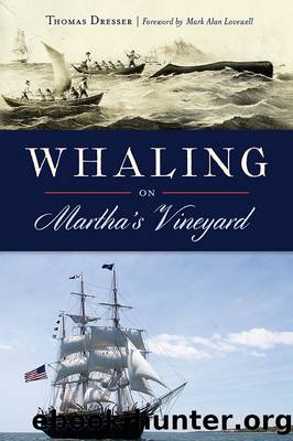 Whaling on Martha's Vineyard by Thomas Dresser