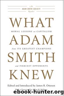 What Adam Smith Knew by Otteson James;