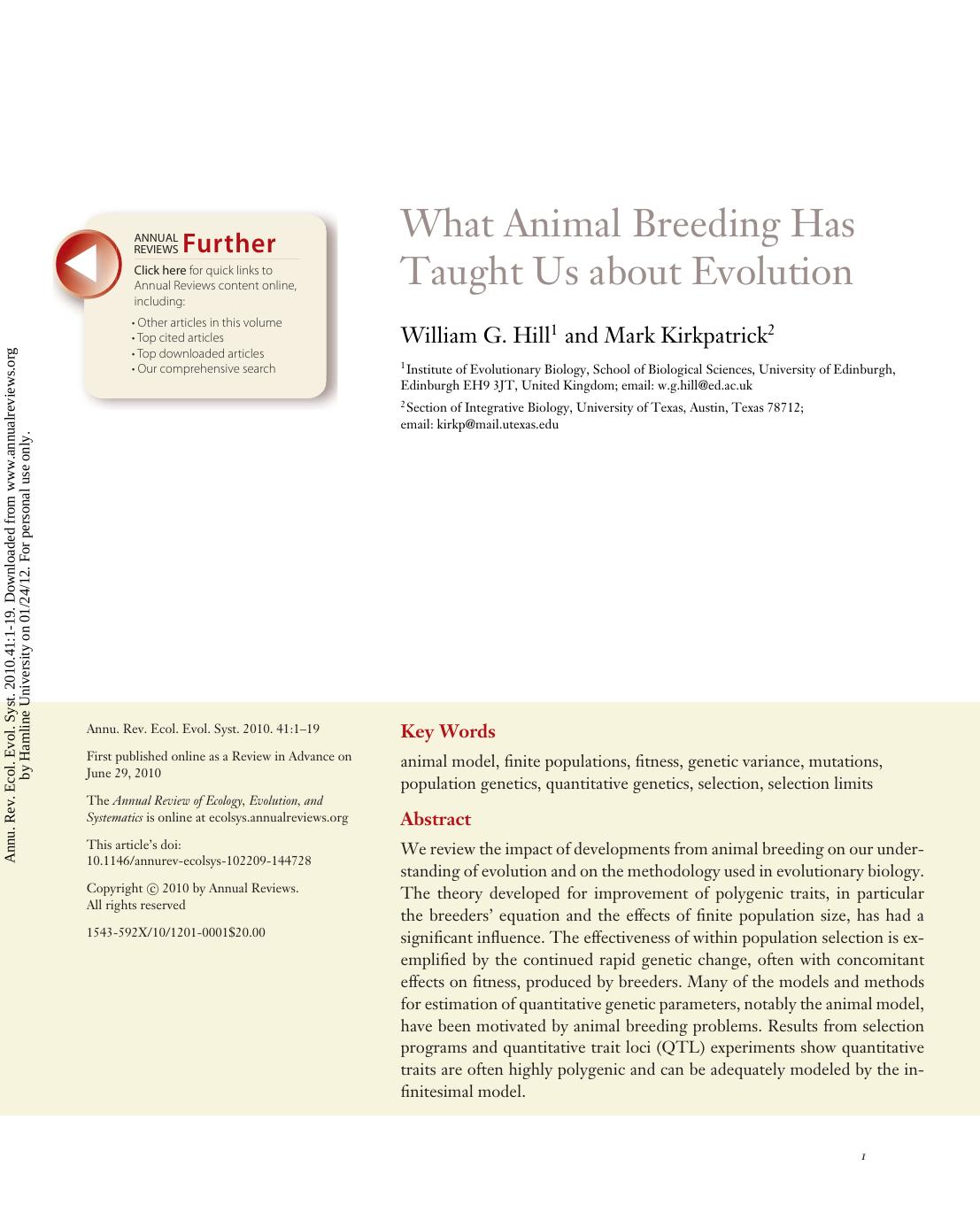 What Animal Breeding Has Taught Us about Evolution by William G. Hill1 & Mark Kirkpatrick2