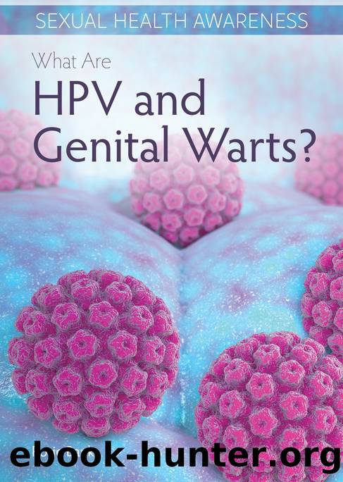 What Are HPV and Genital Warts? by Rosie Banks