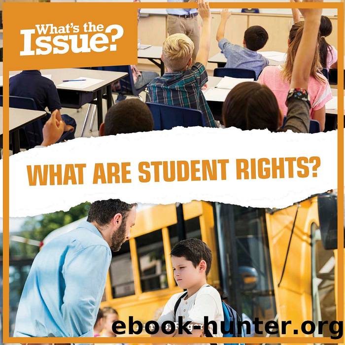 What Are Student Rights? by Amy B. Rogers