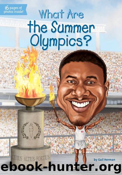 What Are the Summer Olympics? by Gail Herman