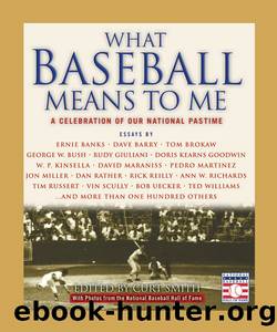 What Baseball Means to Me by Curt Smith