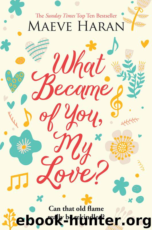 What Became of You My Love? by Maeve Haran