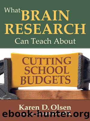 What Brain Research Can Teach about Cutting School Budgets by Olsen Karen D.; & Susan Kovalik
