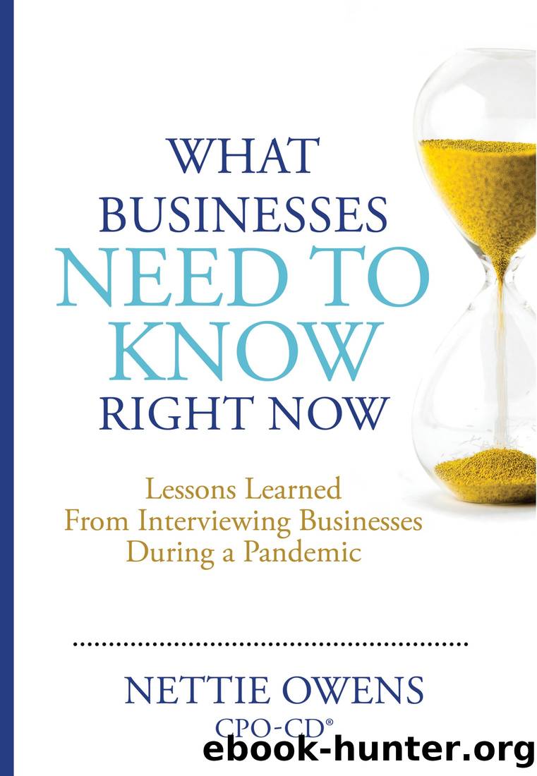 What Businesses Need to Know Right Now by Nettie Owens