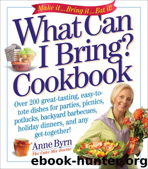 What Can I Bring? Cookbook by Anne Byrn