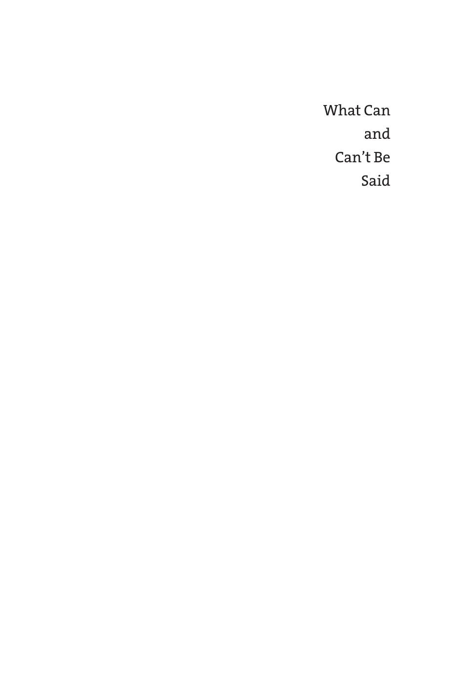 What Can and Can't Be Said: Race, Uplift, and Monument Building in the Contemporary South by Dell Upton