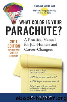 What Color Is Your Parachute? by Richard N. Bolles