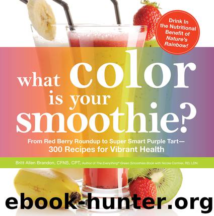 What Color is Your Smoothie? by Britt Allen Brandon