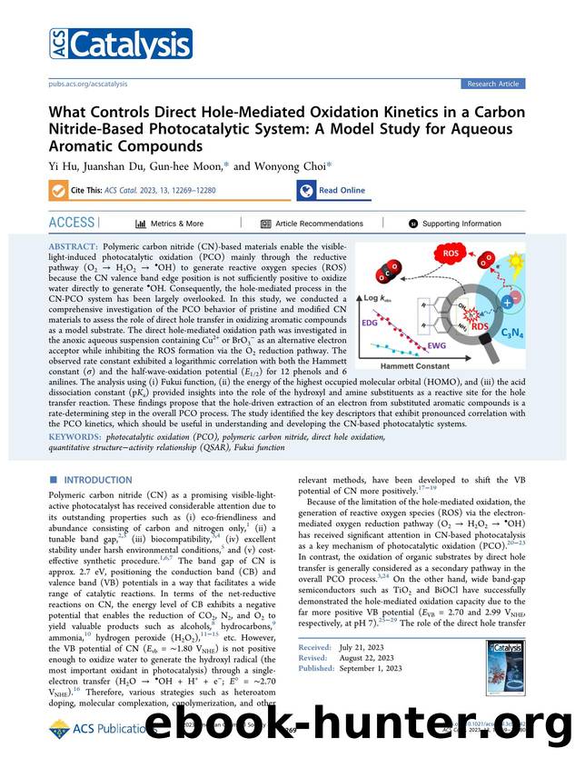What Controls Direct Hole-Mediated Oxidation Kinetics in a Carbon Nitride-Based Photocatalytic System: A Model Study for Aqueous Aromatic Compounds by Yi Hu Juanshan Du Gun-hee Moon and Wonyong Choi