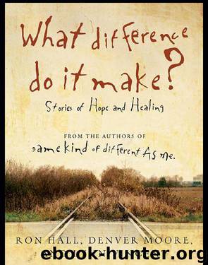 What Difference Do It Make? by Ron Hall