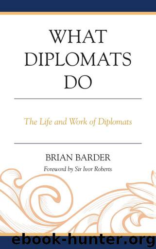 What Diplomats Do by Barder Brian