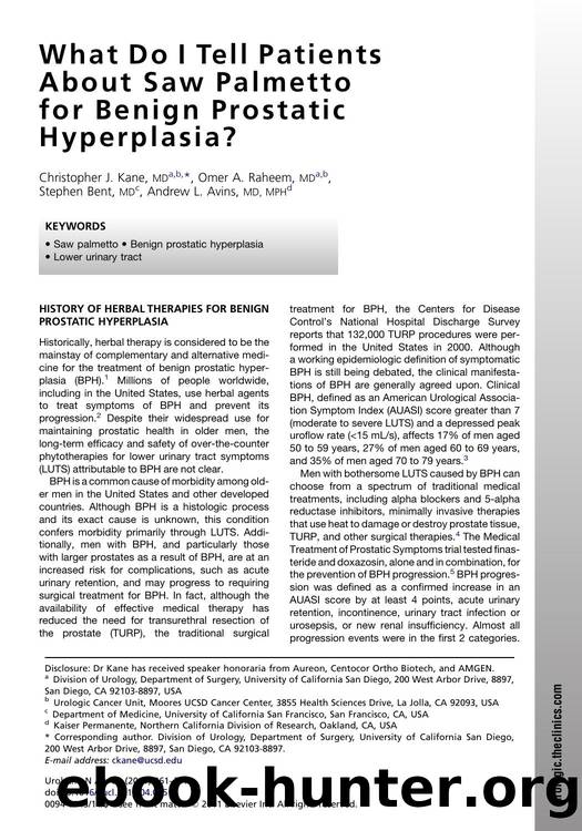 What Do I Tell Patients About Saw Palmetto for Benign Prostatic Hyperplasia? by Christopher J. Kane MD & Omer A. Raheem MD & Stephen Bent MD & Andrew L. Avins MD MPH