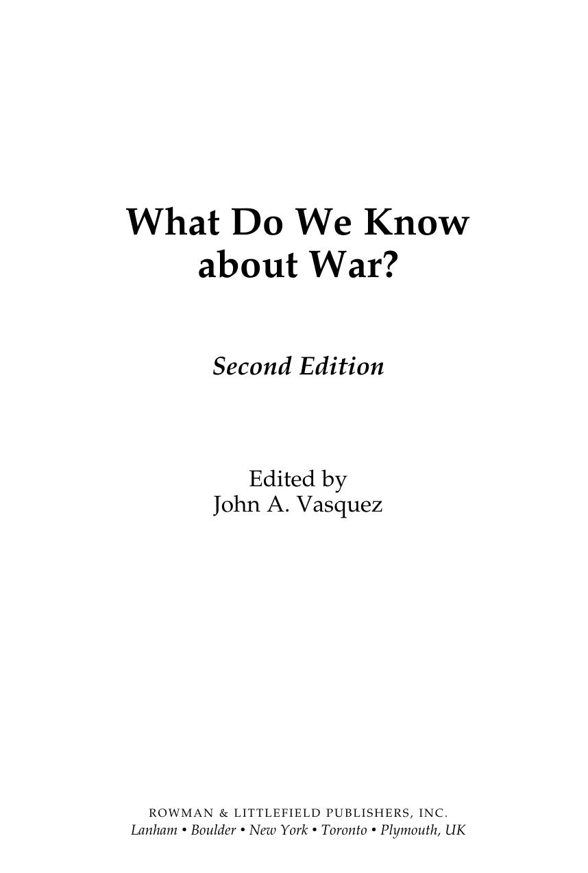 What Do We Know about War? by John A. Vasquez (editor)