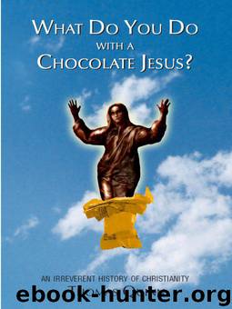 What Do You Do With a Chocolate Jesus by Thomas Quinn