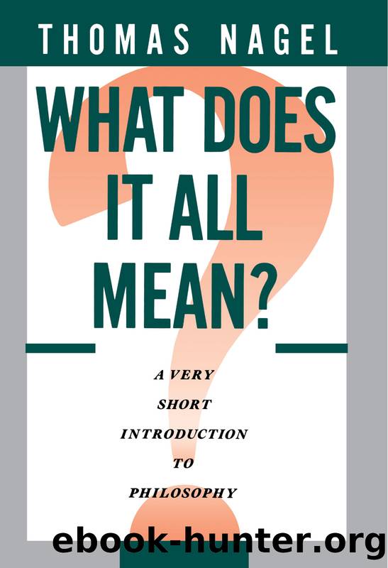 What Does It All Mean? by Thomas Nagel