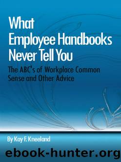 What Employee Handbooks Never Tell You by Unknown