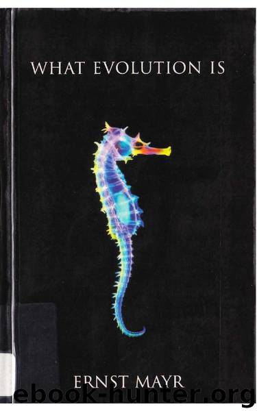 What Evolution Is by Ernst Mayr