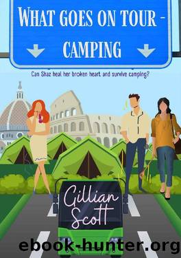 What Goes On Tour - Camping by Gillian Scott