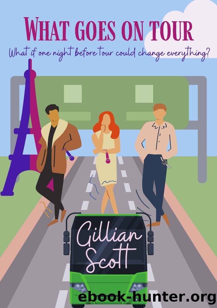 What Goes On Tour by Gillian Scott