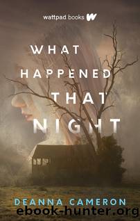 What Happened That Night by DeAnna Cameron