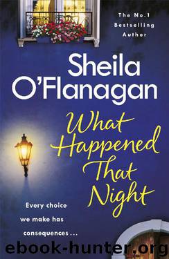 What Happened That Night by Sheila O'Flanagan