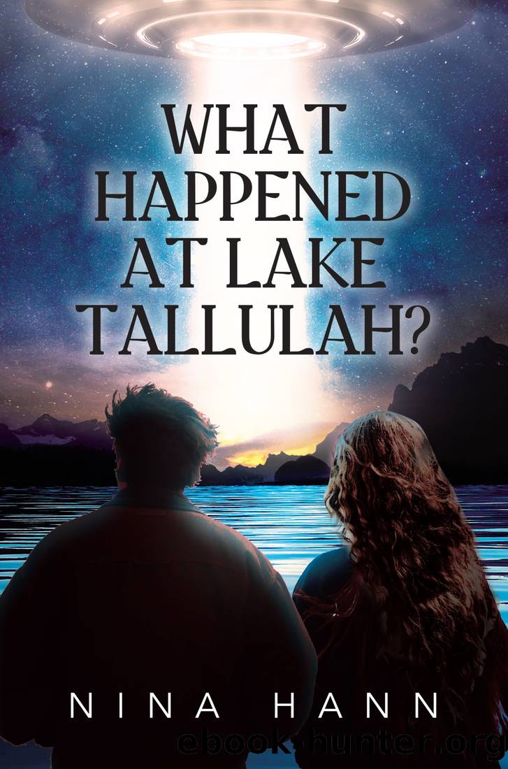 What Happened at Lake Tallulah? by Nina Hann