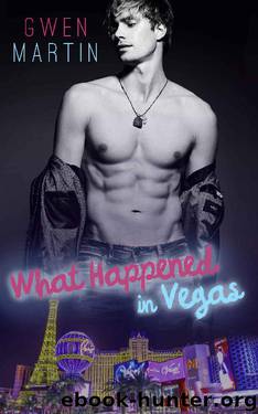 What Happened in Vegas by Gwen Martin