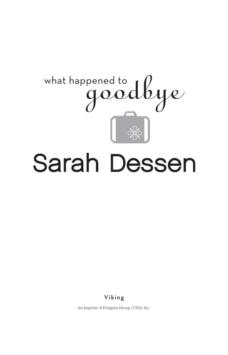 What Happened to Goodbye by Sarah Dessen