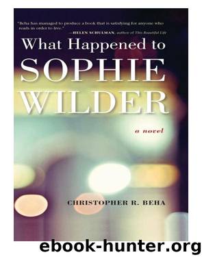 What Happened to Sophie Wilder by Christopher Beha