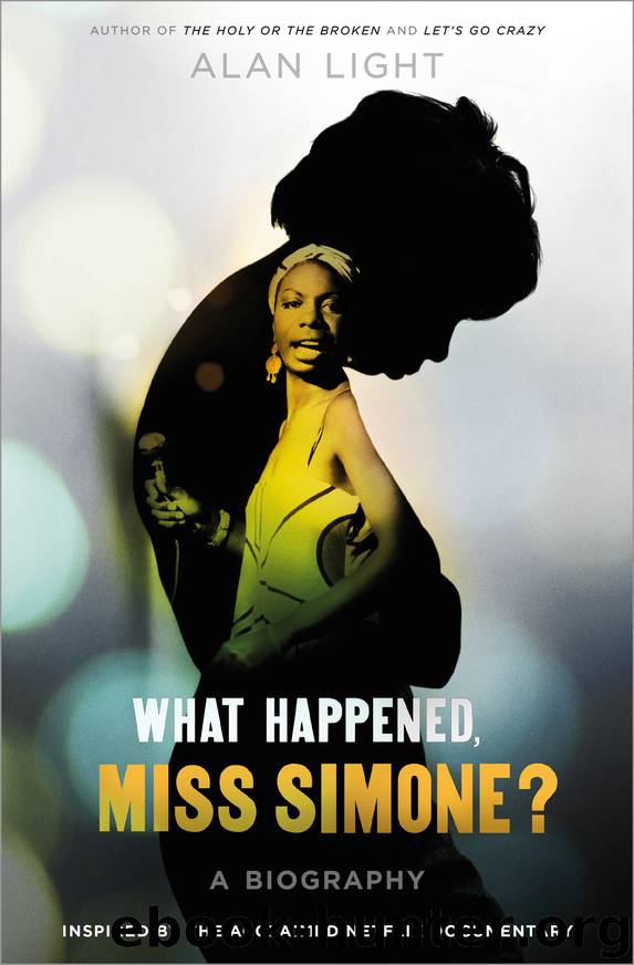 What Happened, Miss Simone? by Alan Light