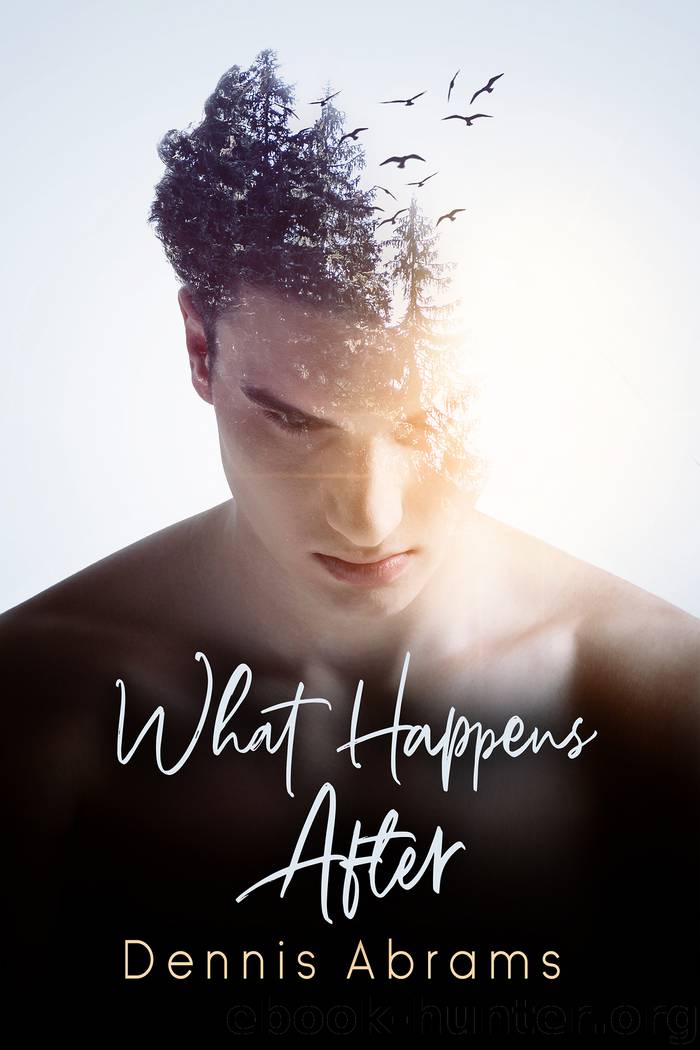What Happens After by Dennis Abrams