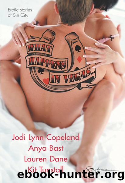 What Happens in Vegas...: Hot for You\Stripped\Red-Handed\The Deal by Jodi Lynn Copeland