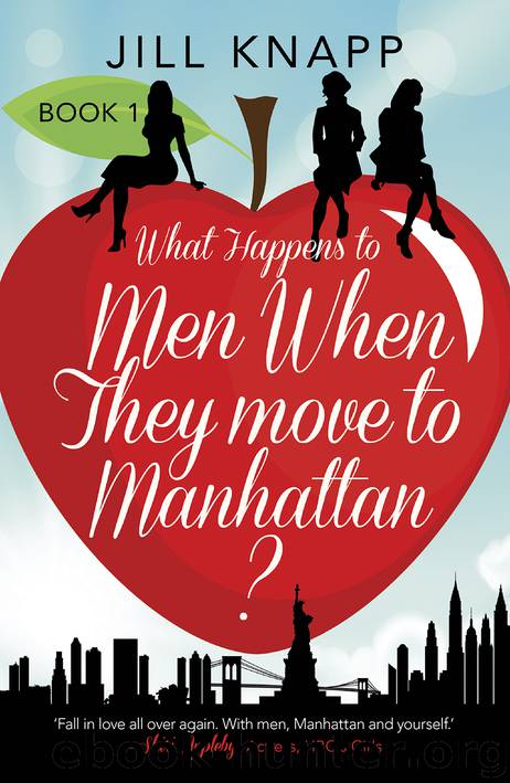 What Happens to Men When They Move to Manhattan by Jill Knapp