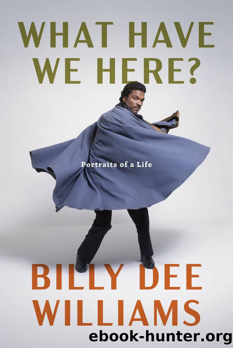 What Have We Here? by Billy Dee Williams