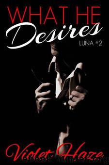 What He Desires by Violet Haze