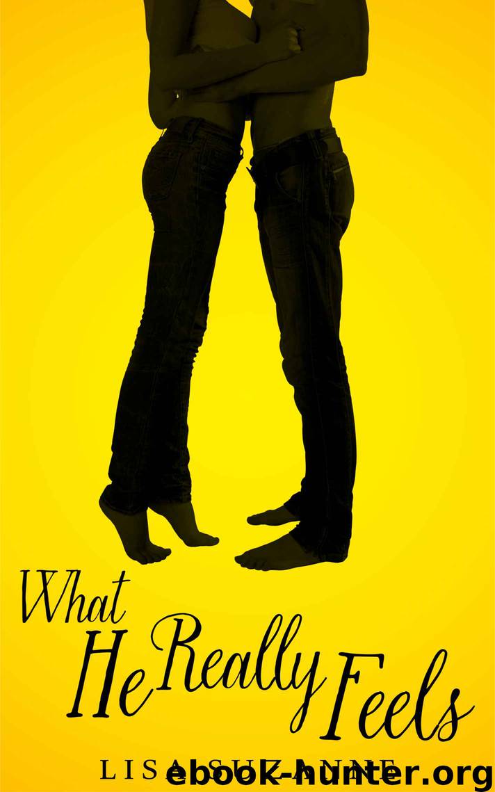 What He Really Feels (He Feels Trilogy) by Lisa Suzanne