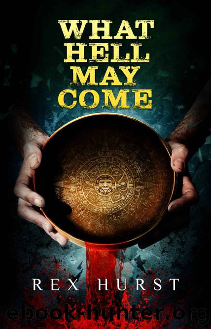 What Hell May Come by Rex Hurst & Crystal Lake Publishing