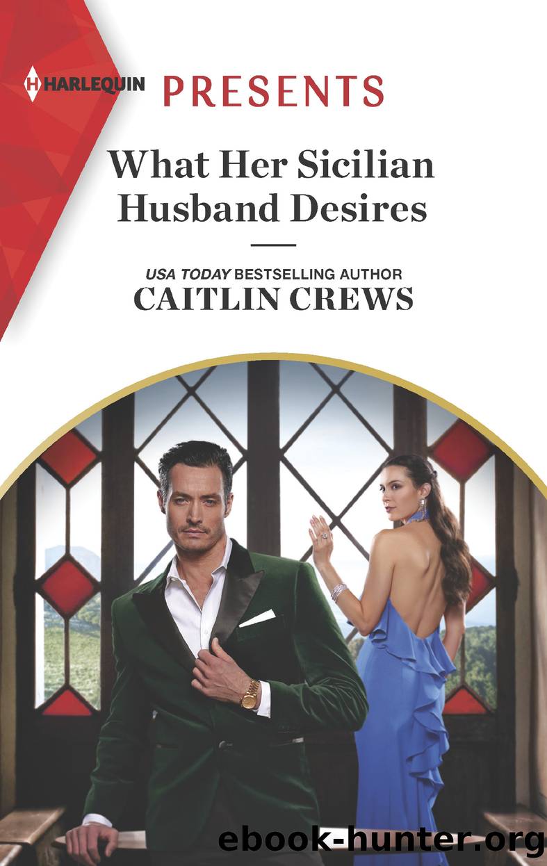 What Her Sicilian Husband Desires by Caitlin Crews