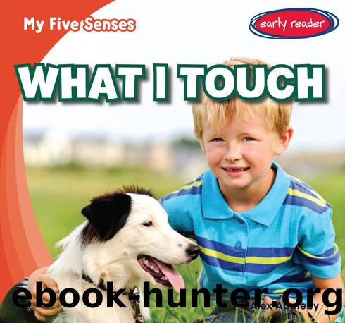 What I Touch by Alex Appleby