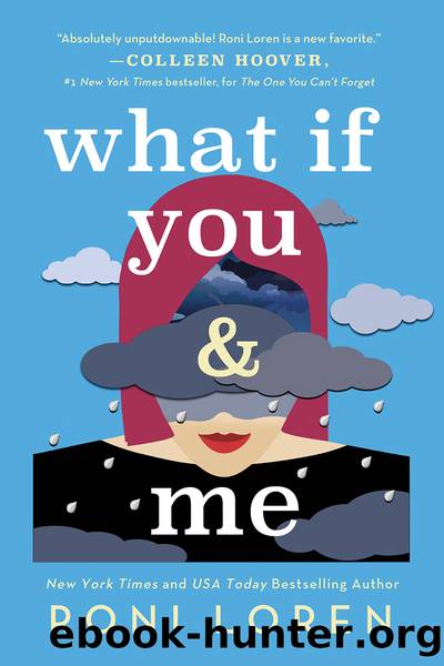 What If You & Me by Roni Loren