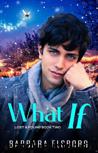 What If? (Lost and Found) by Barbara Elsborg